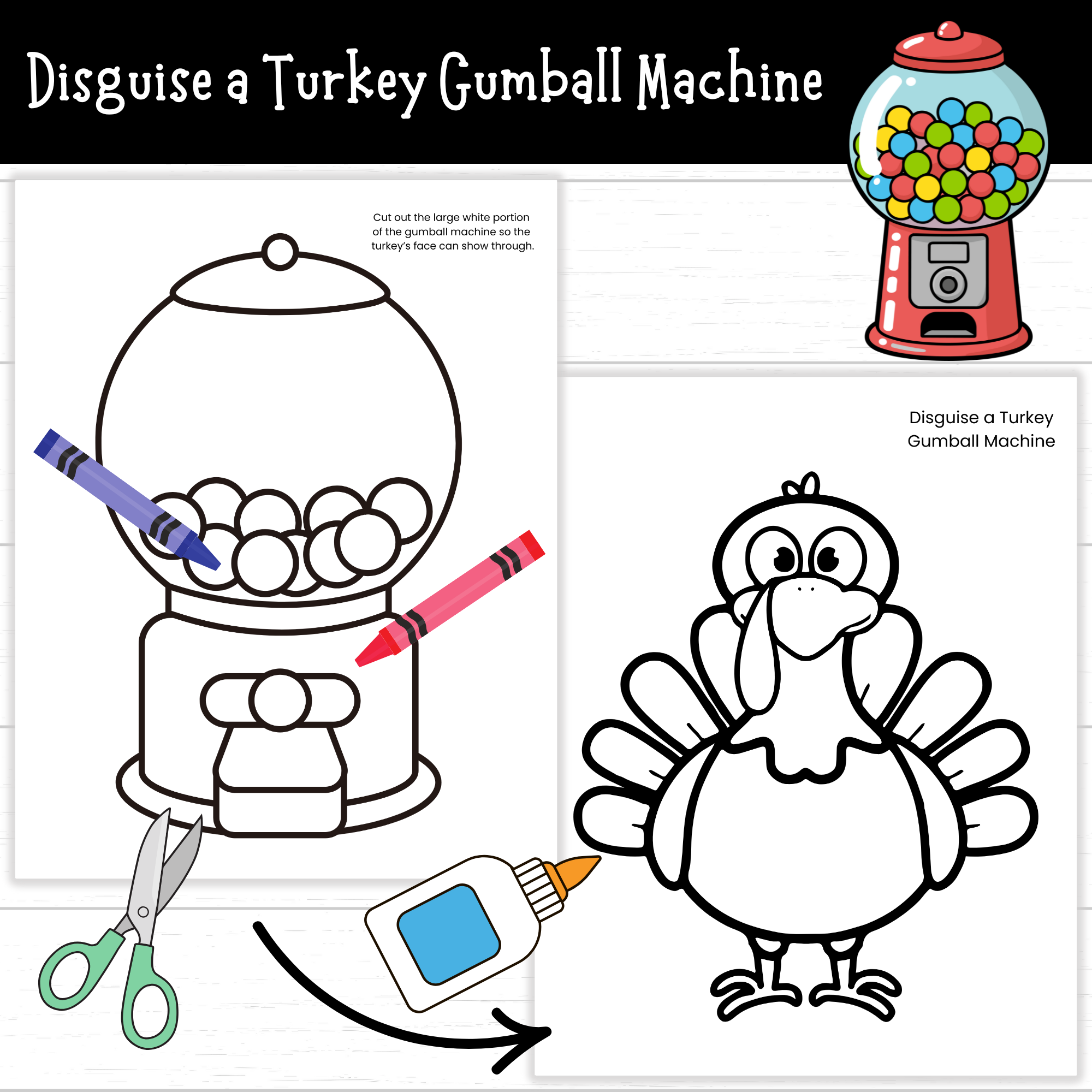 printable disguise a turkey gumball machine (2 sets!) - mom. wife